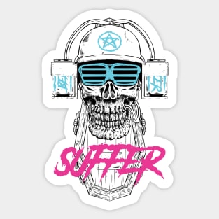 Suffer Sticker